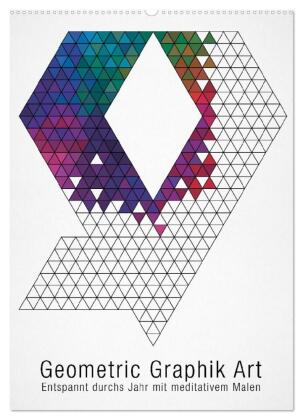 Geometric Graphik Art (Wandkalender 2026 DIN A2 hoch), CALVENDO Monatskalender: Entspannt durchs Jahr mit meditativem Malen