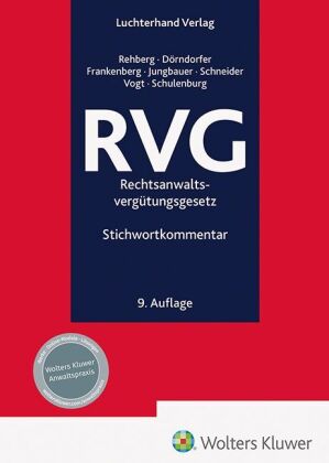 RVG - Kommentar: Rechtsanwaltsvergütungsgesetz