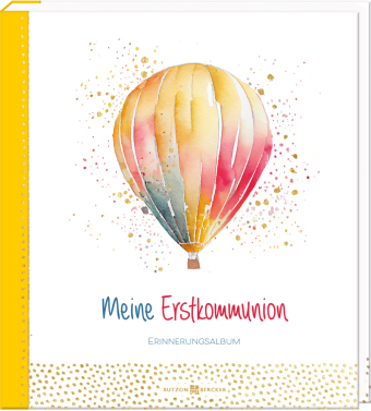 Meine Erstkommunion: Erinnerungsalbum