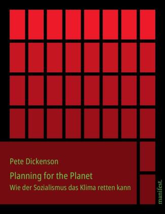 Planning for the Planet: Wie der Sozialismus das Klima retten kann