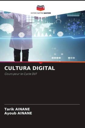 CULTURA DIGITAL: Cours pour le Cycle DUT