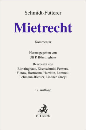 Mietrecht: Großkommentar des Wohn- und Gewerberaummietrechts. Bürgerliches Gesetzbuch (§§ 535-580a, 138, 1568a BGB), Insolvenzordnung (§§ 108-112 InsO), Kohlendioxidkostenaufteilungsgesetz (CO2KostAufG), Mietspiege