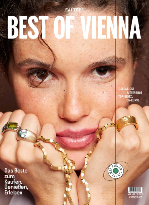 Best of Vienna 2/25: Das Beste zum Kaufen, Genießen, Erleben