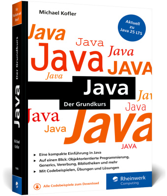 Java: Der Grundkurs im Taschenbuchformat. Mit Aufgaben und Lösungen. Aktuell zu Java 25 LTS