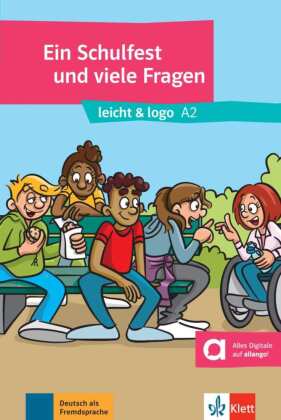 Ein Schulfest und viele Fragen: Lektüre mit digitalen Extras
