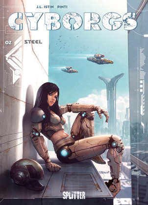 Cyborgs. Band 2: Steel