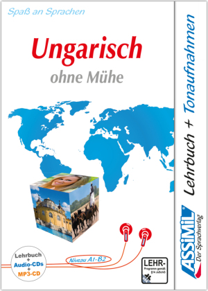 ASSiMiL Ungarisch ohne Mühe - Audio-Sprachkurs Plus - Niveau A1-B2: Selbstlernkurs für Deutschsprechende, Lehrbuch + 4 Audio-CDs + MP3-CD. 155 Min.
