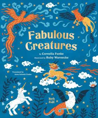 Fabulous Creatures: Bilderbuch