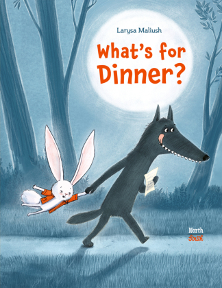 What's for Dinner?: Bilderbuch