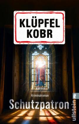 Schutzpatron: Kriminalroman | Ein spannender Allgäu-Krimi mit Kommissar Kluftinger: Humorvoll, fesselnd und voller regionaler Atmosphäre