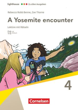 Lighthouse - Zu allen Ausgaben - Band 4: 8. Schuljahr, Stufe 2: A Yosemite encounter - Lektüre - Mit Hörbuch und Rätseln