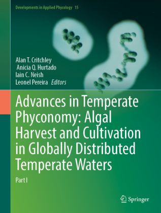 Advances in Temperate Phyconomy: Algal Harvest and Cultivation in Globally Distributed Temperate Waters: Part I