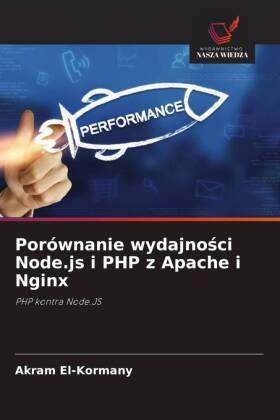 Porównanie wydajnosci Node.js i PHP z Apache i Nginx: PHP kontra Node.JS
