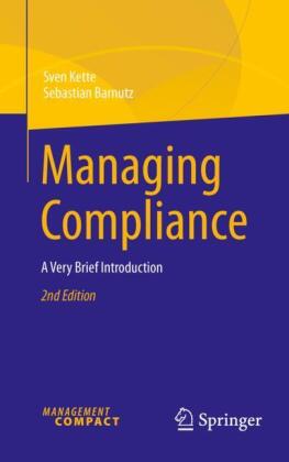 Managing Compliance: A Very Brief Introduction