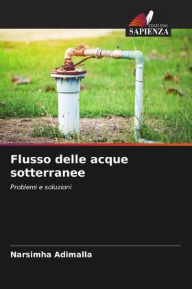 Flusso delle acque sotterranee: Problemi e soluzioni