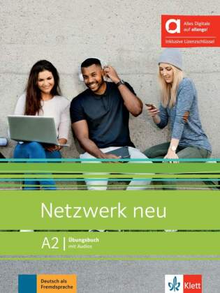 Netzwerk neu A2 - Hybride Ausgabe allango, m. 1 Beilage: Deutsch als Fremdsprache. Übungsbuch mit Audios inklusive Lizenzschlüssel allango (24 Monate)