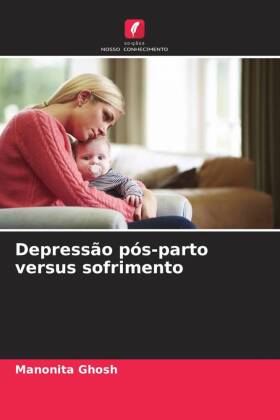 Depressão pós-parto versus sofrimento