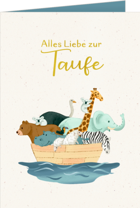 Pop-up-Grußkarte - Alles Liebe zur Taufe: Arche Noah: Glückwünsche zur Taufe mit 3D-Arche-Motiv, für Jungen und Mädchen