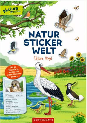Natur-Stickerwelt - Unsere Vögel: Mit 44 Steckbriefen und über 140 wiederablösbaren Stickern: Stickerbuch mit 140+ ablösbaren Vogel-Stickern und spannenden Infos ab 6 Jahren