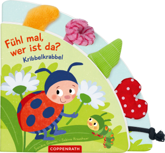 Fühl mal, wer ist da? Kribbelkrabbel: Mein erstes Fühl-Registerbuch: Fühlbuch mit Register, Fühlelementen für Kinder ab 18 Monaten