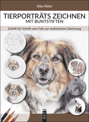 Tierporträts zeichnen mit Buntstiften: Schritt für Schritt vom Foto zur realistischen Zeichnung