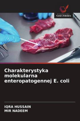 Charakterystyka molekularna enteropatogennej E. coli