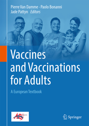 Vaccines and Vaccinations for Adults: A European Textbook