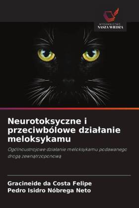 Neurotoksyczne i przeciwbólowe dzialanie meloksykamu: Ogólnoustrojowe dzialanie meloksykamu podawanego droga zewnatrzoponowa