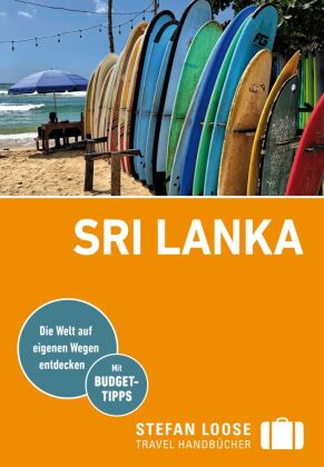Stefan Loose Reiseführer Sri Lanka: mit Reiseatlas