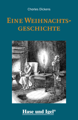 Eine Weihnachtsgeschichte / leicht lesbare Parallel-Ausgabe: Schulausgabe