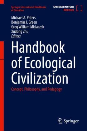 Handbook of Ecological Civilization: Concept, Philosophy, and Pedagogy
