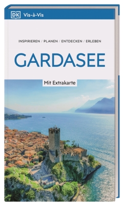 Vis-à-Vis Reiseführer Gardasee: Mit wetterfester Extra-Karte und detailreichen 3-D-Illustrationen