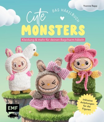Cute Monsters - Das Häkelbuch für Labubu-Fans - inklusive Anleitungen für die Figuren!: Kleidung und mehr für deinen Bagcharm häkeln | Von Latzhose bis Einhorn-Kostüm