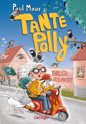 Tante Polly: Ehrlich geflunkert