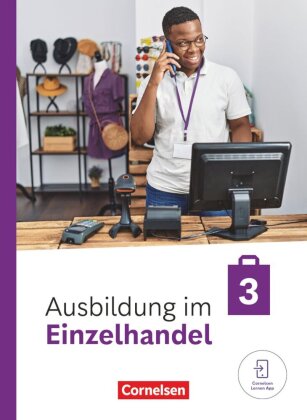Ausbildung im Einzelhandel - Ausgabe 2024 - 3. Ausbildungsjahr: Fachkunde - Mit Videos