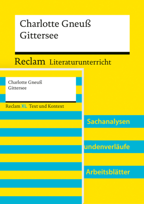 Paket für Lehrkräfte »Charlotte Gneuß: Gittersee« (Textausgabe und Lehrerband): Im praktischen Bundle mit Primärtext und Unterrichtsmaterialien - 2 Bände eingeschweißt