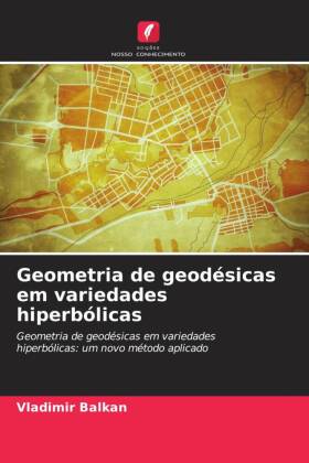 Geometria de geodésicas em variedades hiperbólicas: Geometria de geodésicas em variedades hiperbólicas: um novo método aplicado