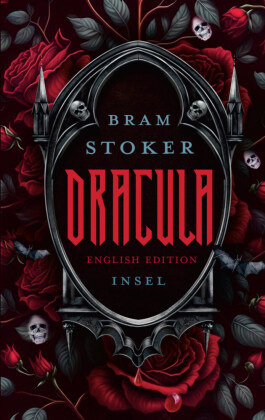 Dracula: English Edition | A Timeless Tale of Darkness and Desire | The Gothic classic that still casts its spell | With sprayed edges