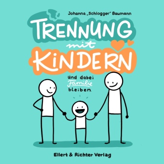 Trennung mit Kindern: Und dabei Familie bleiben