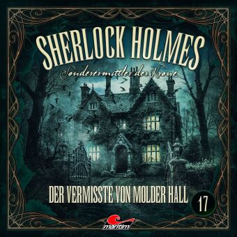 Sherlock Holmes - Sonderermittler der Krone - Der Vermisste von Molder Hall, 1 Audio-CD: 61 Min.
