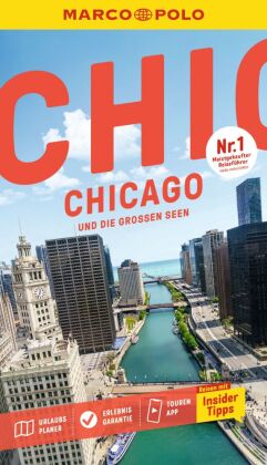 MARCO POLO Reiseführer Chicago und die Großen Seen: Reisen mit Insider-Tipps. Inklusive kostenloser Touren-App