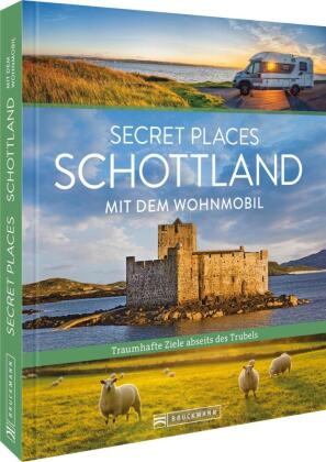 Secret Places Schottland mit dem Wohnmobil: Traumhafte Orte abseits des Trubels