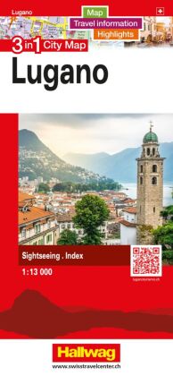 Hallwag Stadtplan Lugano: 3 in 1: Stadtplan, Reiseinformationen und Highlights!. 1:13000