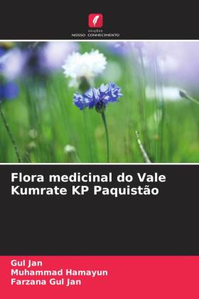 Flora medicinal do Vale Kumrate KP Paquistão