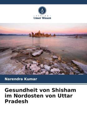 Gesundheit von Shisham im Nordosten von Uttar Pradesh