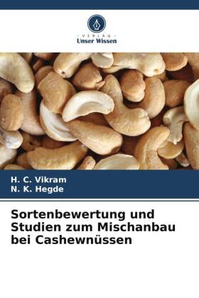 Sortenbewertung und Studien zum Mischanbau bei Cashewnüssen