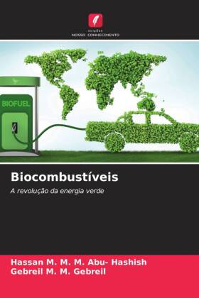 Biocombustíveis: A revolução da energia verde