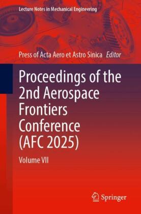 Proceedings of the 2nd Aerospace Frontiers Conference (AFC 2025): Volume VII