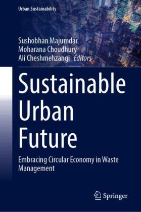 Sustainable Urban Future: Embracing Circular Economy in Waste Management