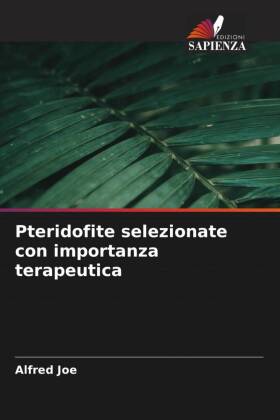 Pteridofite selezionate con importanza terapeutica